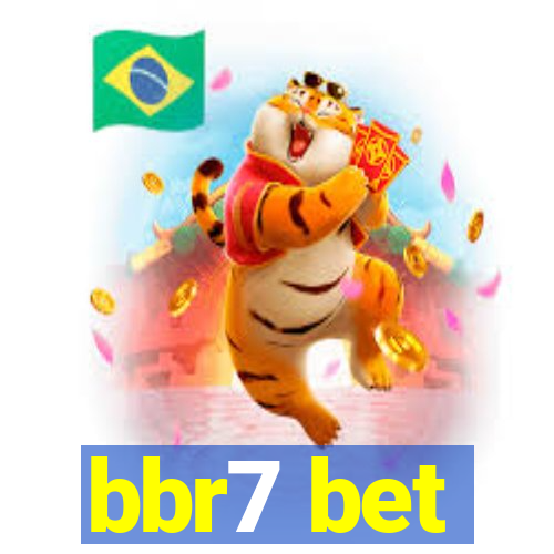 bbr7 bet